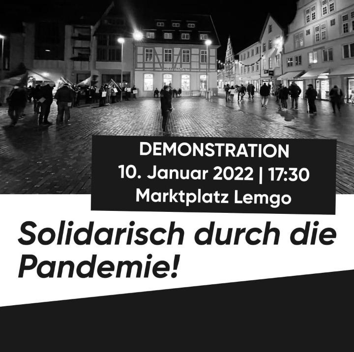 Aufruf zur Demonstration 'Solidarisch durch die Pandämie' am 10. Januar 2022 um 17.30 Uhr auf dem Marktplatz Lemgo