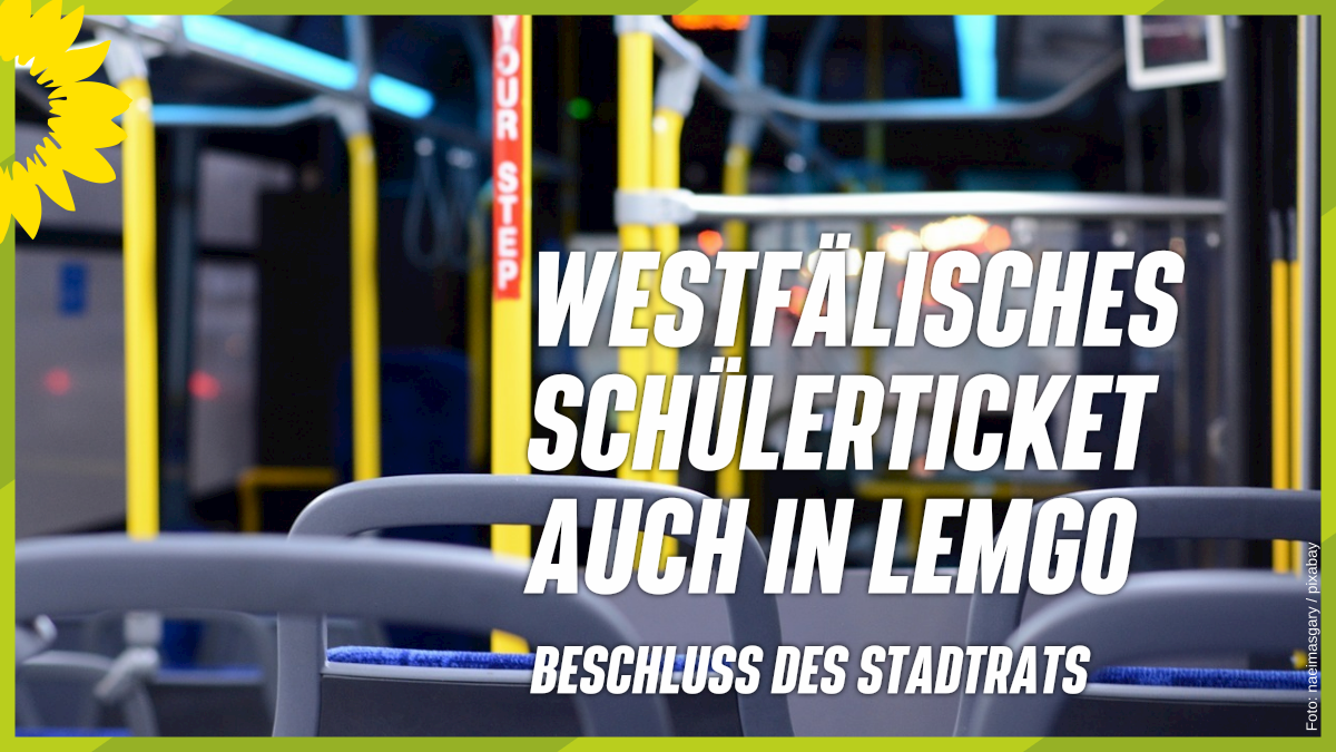 Fahrgastraum eines Linienbusses - Text: Westfälisches Schüler:innenticket auch in Lemgo - Beschluss des Stadtrats